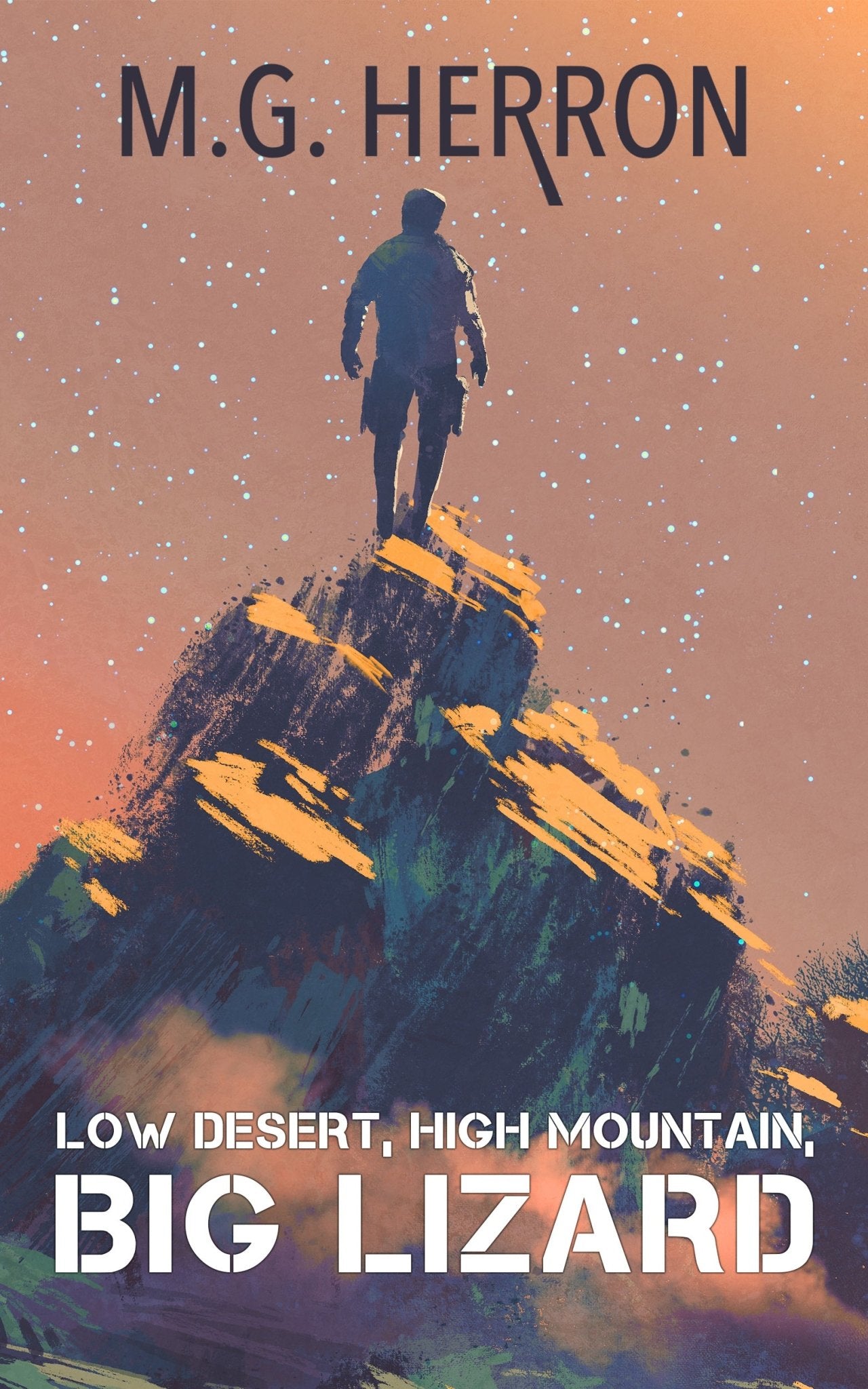 Low Desert, High Mountain, Big Lizard: A Science Fiction Story - MG Herron Books