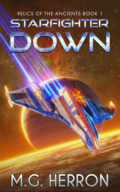 Book 1: Starfighter Down - MG Herron Books