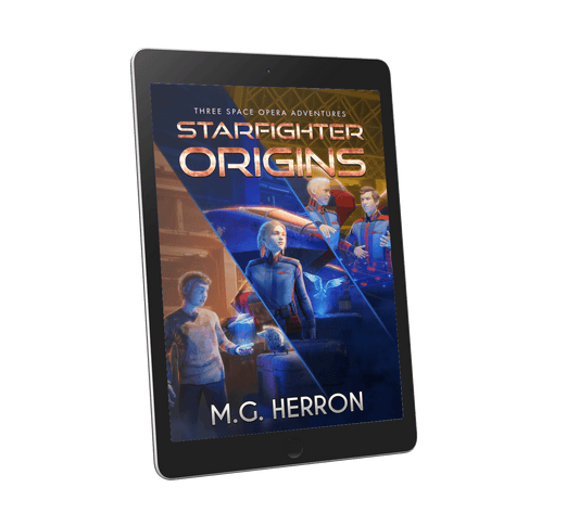 Books 1 - 3: Starfighter Origins - MG Herron Books