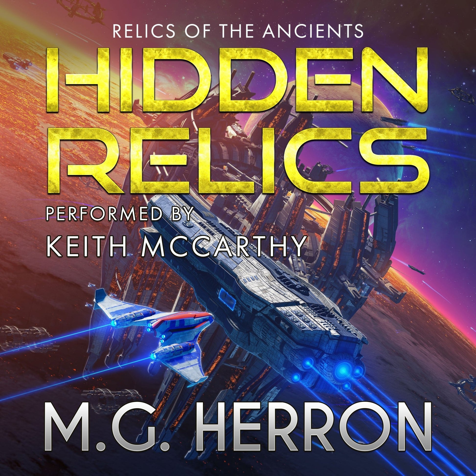 Book 2: Hidden Relics (Audiobook) - MG Herron Books